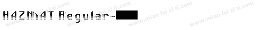 HAZMAT Regular字体转换